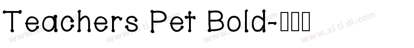 Teachers Pet Bold字体转换